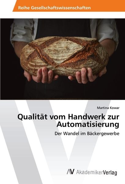 Produktbild: Qualit&auml;t vom Handwerk zur Automatisierung