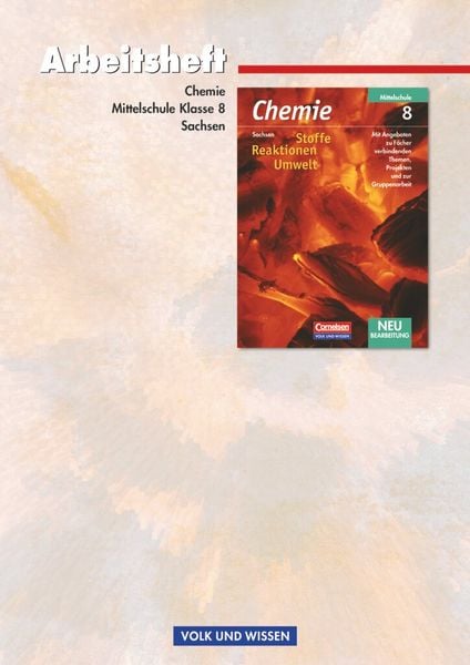 Produktbild: Chemie 8. Schuljahr - Stoffe Reaktionent Arbeitsheft Neube. MS Sachsen