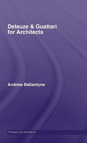 Produktbild: Deleuze & Guattari for Architects