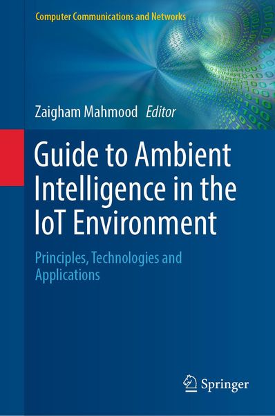 Produktbild: Guide to Ambient Intelligence in the IoT Environment