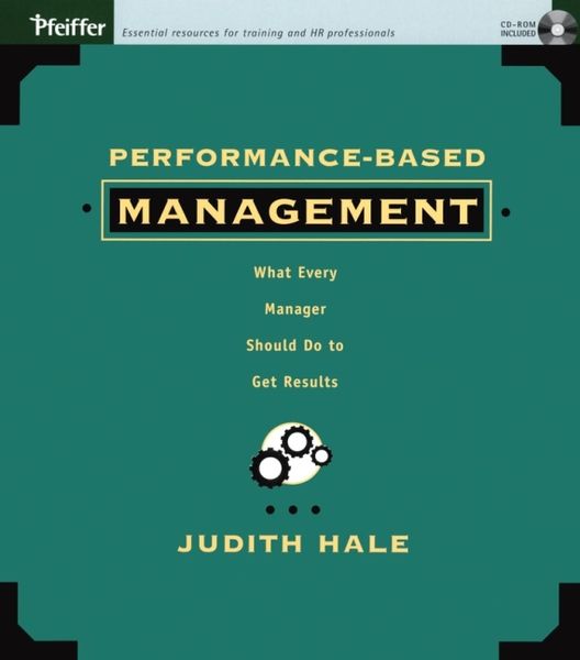 Produktbild: Performance-Based Management: What Every Manager Should Do to Get Results