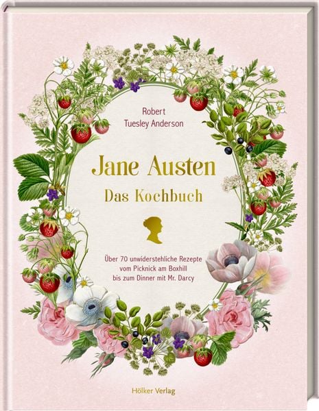 Jane Austen, Gebundene Ausgabe von Robert Tuesley Anderson, Hölker Verlag, 9783881172790