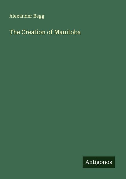Produktbild: The Creation of Manitoba