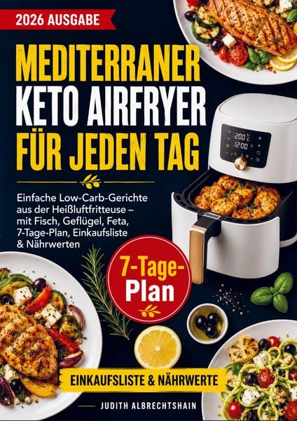 Produktbild: Mediterraner Keto Airfryer f&uuml;r jeden Tag