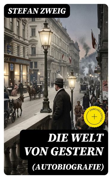 Produktbild: Die Welt von Gestern (Autobiografie)