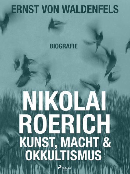 Produktbild: Nikolai Roerich: Kunst, Macht und Okkultismus