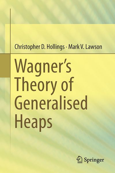 Produktbild: Wagner&rsquo;s Theory of Generalised Heaps