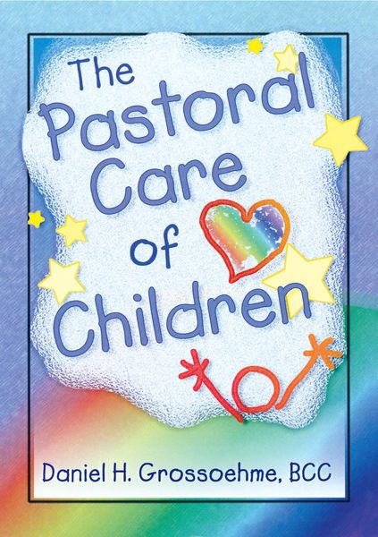 Produktbild: The Pastoral Care of Children