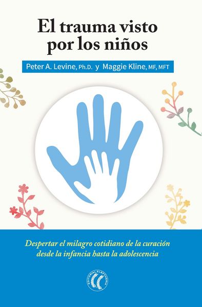 Produktbild: El trauma visto por los ni&ntilde;os
