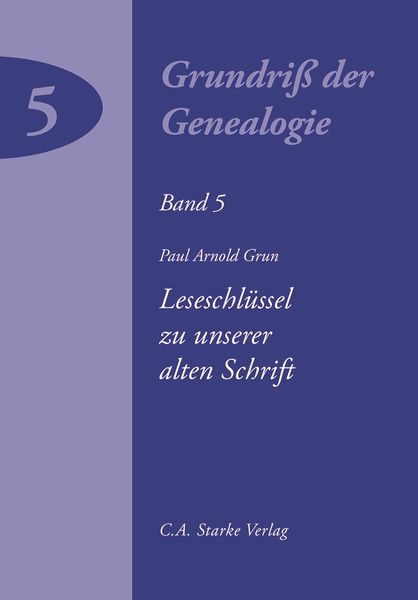 Produktbild: Leseschl&uuml;ssel zu unserer alten Schrift