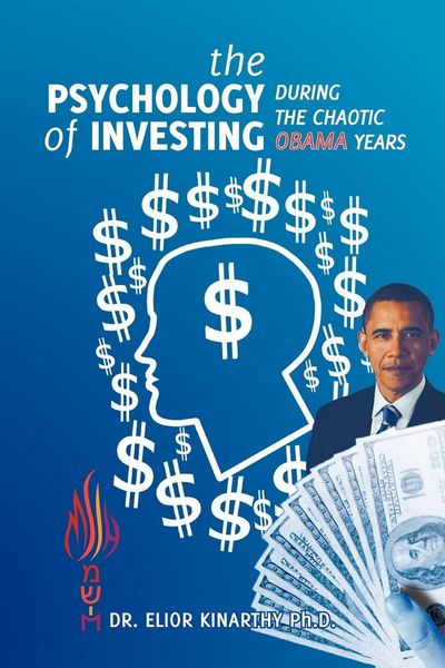 Produktbild: The Psychology of Investing During the Chaotic Obama Years