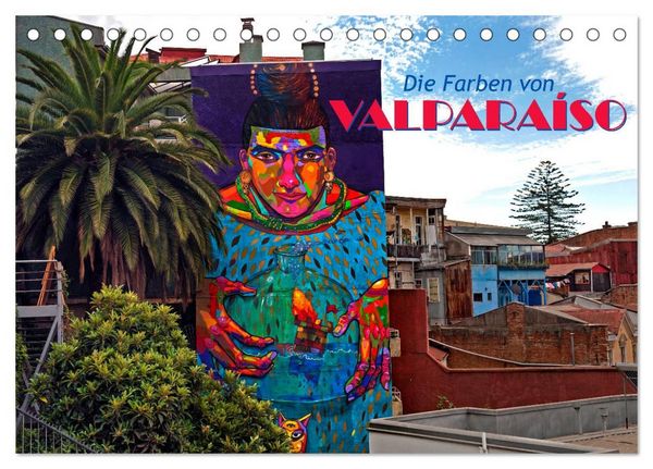 Produktbild: Die Farben von Valpara&iacute;so (Tischkalender 2027 DIN A5 quer), CALVENDO Monatskalender