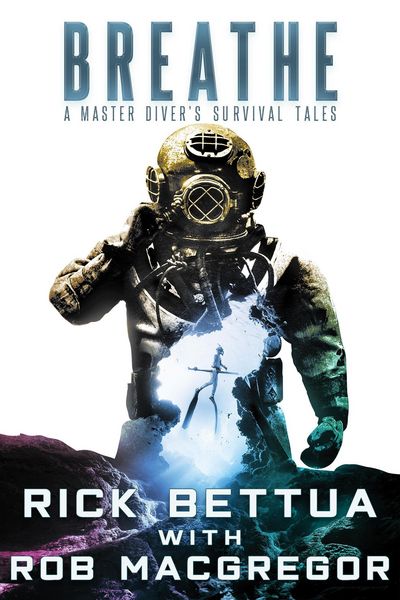 Produktbild: Breathe: A Master Diver's Survival Tales