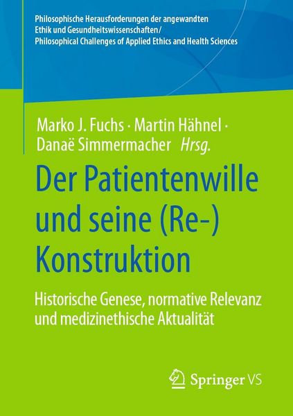 Produktbild: Der Patientenwille und seine (Re-)Konstruktion