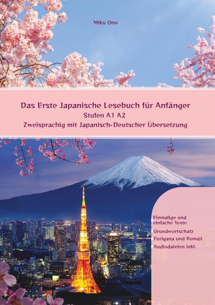 Produktbild: Das Erste Japanische Lesebuch f&uuml;r Anf&auml;nger