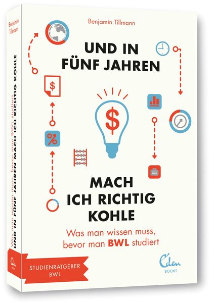 Produktbild: Und in f&uuml;nf Jahren mach ich richtig Kohle