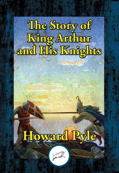 Produktbild: The Story of King Arthur and His Knights