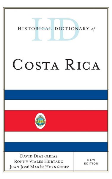 Produktbild: Historical Dictionary of Costa Rica