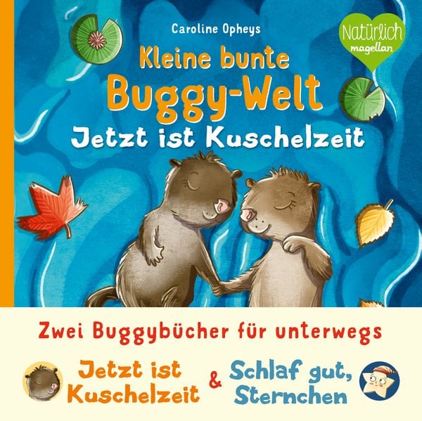 Kleine bunte Buggy-Welt - Jetzt ist Kuschelzeit & Schlaf gut, Sternchen, Gebundene Ausgabe von , Magellan, 978-3-7348-1635-2