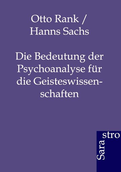 Produktbild: Die Bedeutung der Psychoanalyse f&uuml;r die Geisteswissenschaften