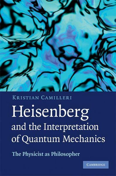 Produktbild: Heisenberg and the Interpretation of Quantum Mechanics