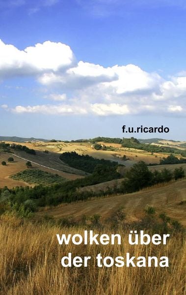 Produktbild: Wolken &uuml;ber der Toskana