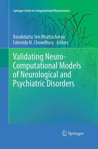 Produktbild: Validating Neuro-Computational Models of Neurological and Psychiatric Disorders