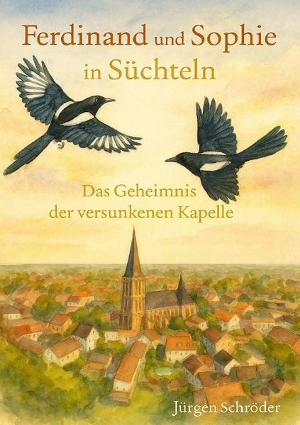 Produktbild: Ferdinand und Sophie entdecken S&uuml;chteln