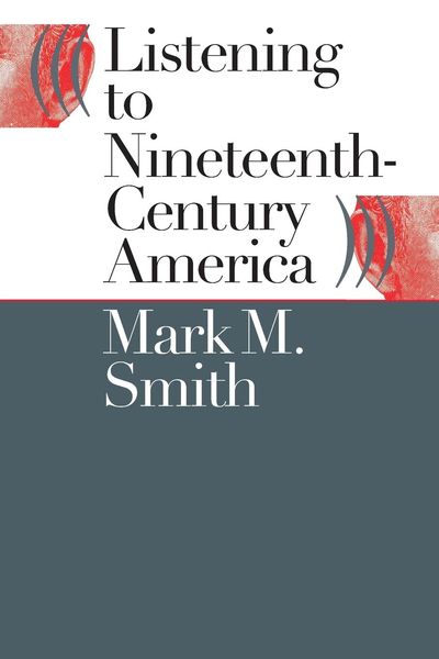 Produktbild: Listening to Nineteenth-Century America