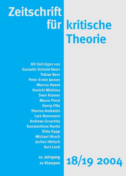 Produktbild: Zeitschrift f&uuml;r kritische Theorie / Zeitschrift f&uuml;r kritische Theorie, Heft 18/19 (2004)