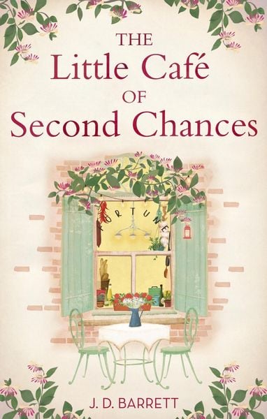 Produktbild: The Little Caf&eacute; of Second Chances: a heartwarming tale of secret recipes and a second chance at love