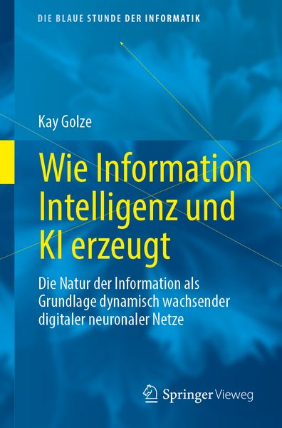 Produktbild: Wie Information Intelligenz und KI erzeugt