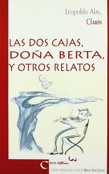 Produktbild: Las dos cajas ; Do&ntilde;a Berta y otros relatos