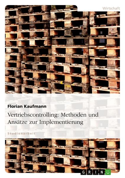 Produktbild: Vertriebscontrolling: Methoden und Ans&auml;tze zur Implementierung