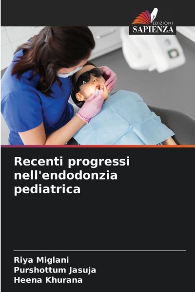 Produktbild: Recenti progressi nell'endodonzia pediatrica