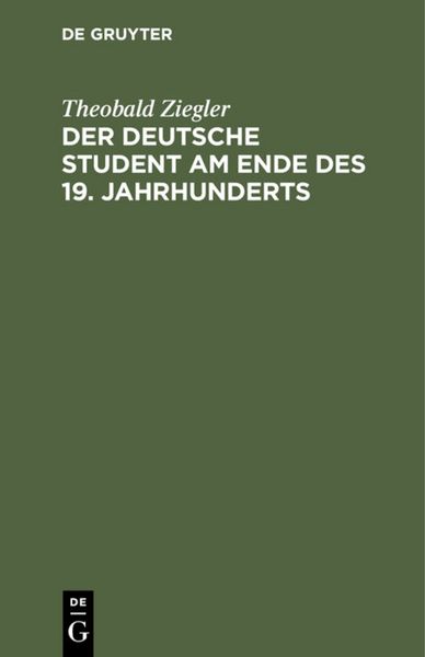 Produktbild: Der deutsche Student am Ende des 19. Jahrhunderts