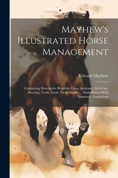 Produktbild: Mayhew's Illustrated Horse Management