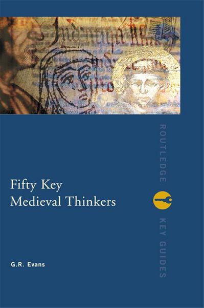 Produktbild: Fifty Key Medieval Thinkers