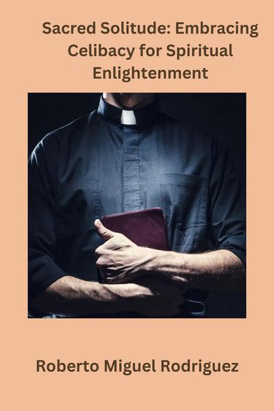 Produktbild: Sacred Solitude: Embracing Celibacy for Spiritual Development