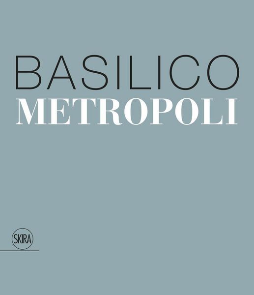 Produktbild: Gabriele Basilico: Metropoli