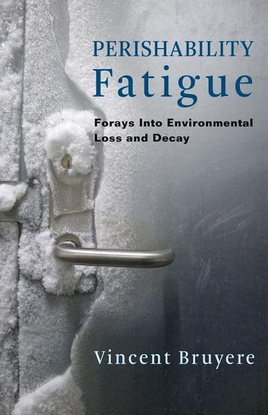 Produktbild: Bruyere, V: Perishability Fatigue