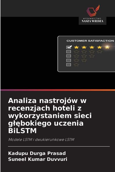 Produktbild: Analiza nastroj&oacute;w w recenzjach hoteli z wykorzystaniem sieci g&iquest;&iquest;bokiego uczenia BiLSTM