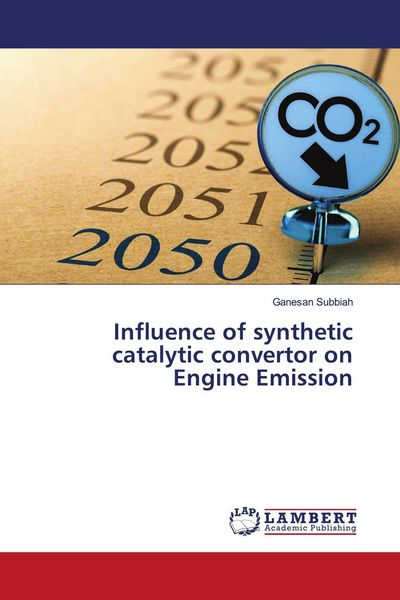 Produktbild: Influence of synthetic catalytic convertor on Engine Emission