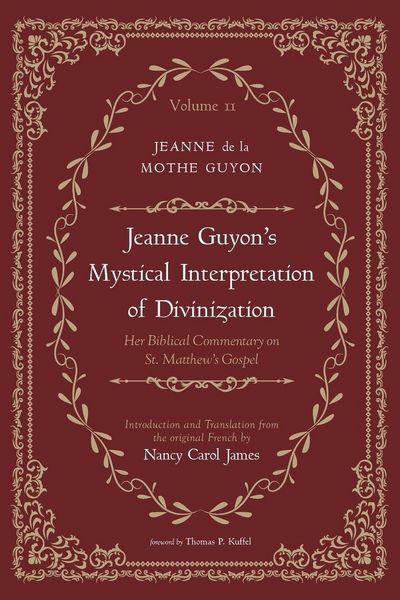 Produktbild: Jeanne Guyon's Mystical Interpretation of Divinization, Volume 2