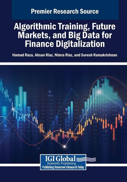 Produktbild: Algorithmic Training, Future Markets, and Big Data for Finance Digitalization