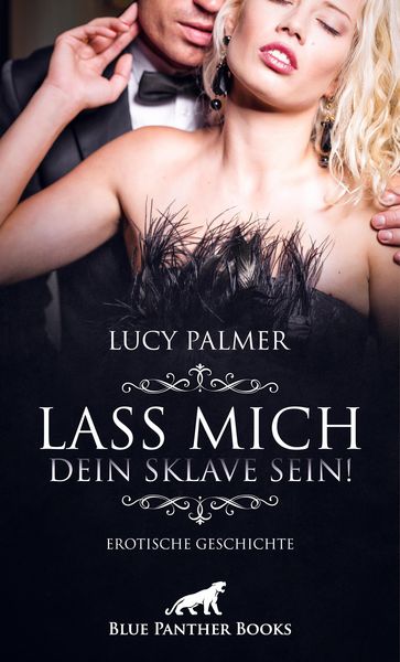 Produktbild: Lass mich dein Sklave sein! | Erotische Geschichte