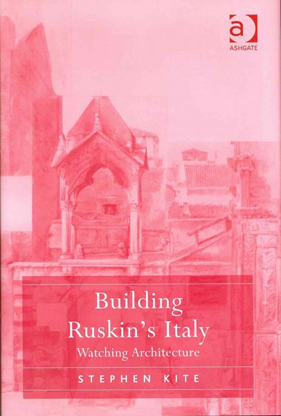 Produktbild: Building Ruskin's Italy