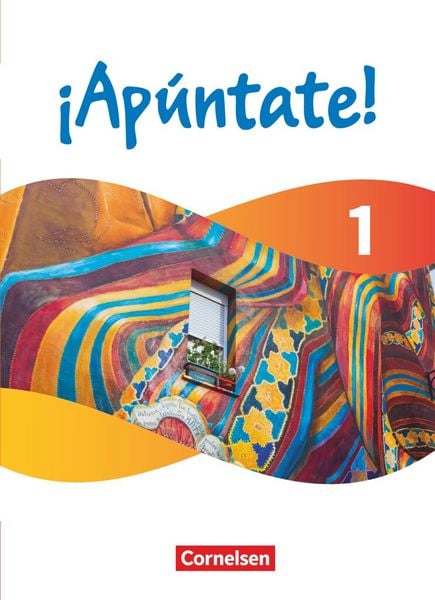 Produktbild: &iexcl;Ap&uacute;ntate! - Spanisch als 2. Fremdsprache - Ausgabe 2024 - Band 1