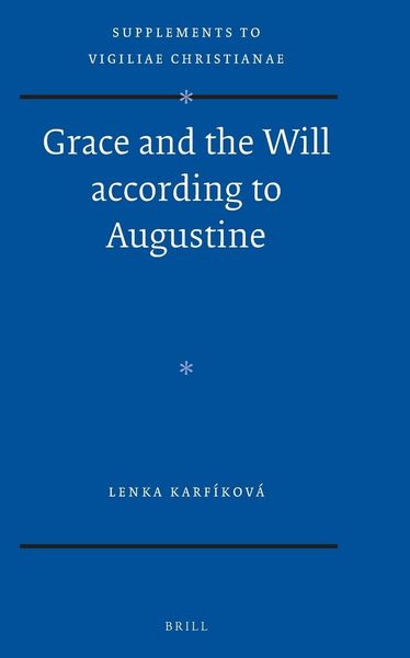 Produktbild: Grace and the Will According to Augustine