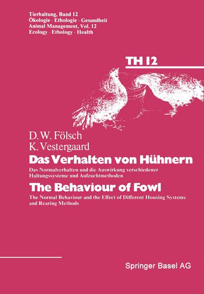 Produktbild: Das Verhalten von H&uuml;hnern / The Behaviour of Fowl